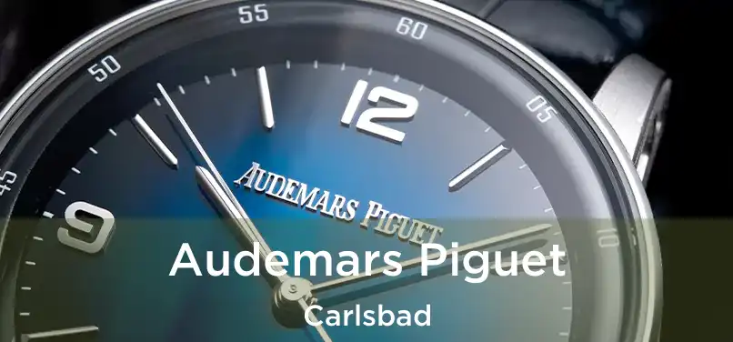 Audemars Piguet Carlsbad