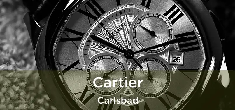 Cartier Carlsbad