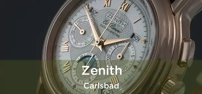 Zenith Carlsbad